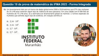 04  Questão 19 IFMA 2023  Forma Integrada [upl. by Berkly]