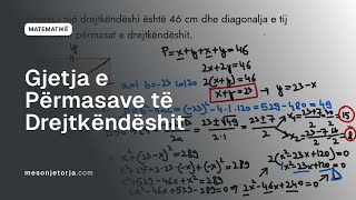 Gjeni Përmasat e Drejtkëndëshit kur jepet Diagonalja dhe Perimetri  Ekuacionet e Fuqisë së Dytë [upl. by Stanwinn]