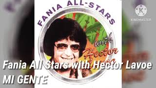 Fania All Stars with Hector Lavoe  MI GENTE [upl. by Annoyt]