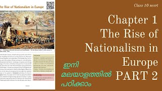 CLASS 10NCERT CHAPTER 1 THE RISE OF NATIONALISM IN EUROPE part 2 Explained in malayalam [upl. by Nett514]