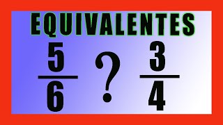 ✅👉 Fracciones equivalentes ✅Comprobar si dos fracciones son equivalentes [upl. by Arman]