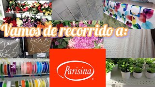 Recorrido express por Parisina que fui a buscar 🤔 acompañame decoracion decor telas parisina [upl. by Bettencourt]