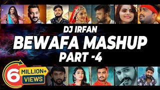 Bewafa Mashup Part 4  Jignesh Barot  Kajal Maheriya  Bechar Thakor  Dj Irfan  2021 [upl. by Porche890]