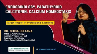 Physiology  Endocrinology  Parathyroid Calcitonin amp Calcium Homeostasis [upl. by Osner]