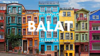 Ultimate Guide to Fener amp Balat Istanbuls Most Colorful District [upl. by Drooff]