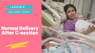 Normal Delivery after Cesarean section Hindi  My Labour and Delivery story India  VBAC [upl. by Oznofla]