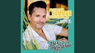 Da fing der Sommer noch einmal an CB Remix [upl. by Hcnarb]