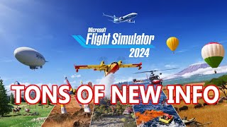 Tons of new Info for Microsoft Flight Simulator 2024 [upl. by Aynotahs982]