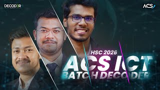 HSC 26 ACS ICT Batch Decoder Launching Live [upl. by Rebecca548]