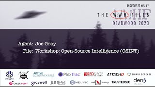 Workshop OpenSource Intelligence OSINT  Joe Gray  WWHF 2023 [upl. by Atwekk]