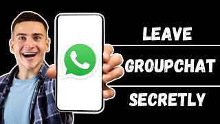 How To Exit WhatsApp Group Without Members Knowing Easy 2024 [upl. by Bobina]