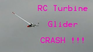 GIGANTIC RC TURBINE GLIDER CRASH [upl. by Hgiel800]