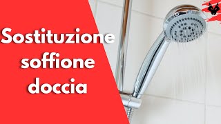 Come sostituire il soffione della doccia [upl. by Htessil244]