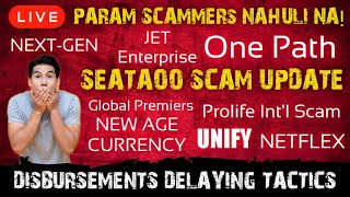 SCAM UPDATE PART 2 ⛔ SEATAOO DELAYING TACTICS DISCUSSION ⛔ DISBURSEMENT PRANK [upl. by Naval]