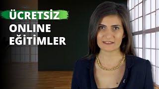 Ücretsiz Online Eğitimler ve Sertifika Programları [upl. by Jena]