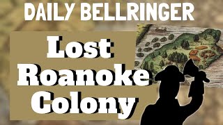 Lost Roanoke Colony [upl. by Jorge520]