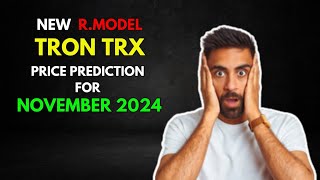 My TRON TRX Altseason RModel Price Prediction for November 2024 [upl. by Meehan]