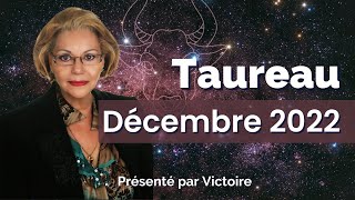 Horoscope Taureaux Décembre 2022 [upl. by Eddi978]