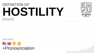 HOSTILITY meaning definition amp pronunciation  What is HOSTILITY  How to say HOSTILITY [upl. by Hillery]