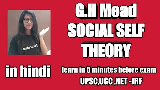 1461  Self amp Identity Part  1  George H Mead  Sociology optional  UPSC [upl. by Ymor243]