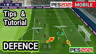 How to DEFEND in PES 2021  Tips and Tutorial for Defending in PES 2021 MOBILE [upl. by Konstanze926]