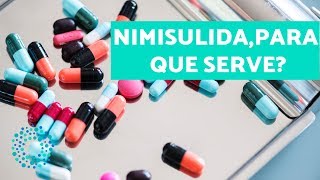 NIMESULIDA para que serve [upl. by Alrrats]