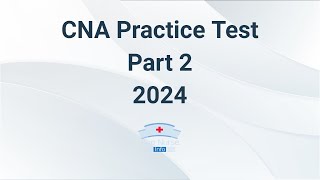 CNA Practice Test 2024  Part 2 60 Questions With Explained Answer [upl. by Adnawyt]