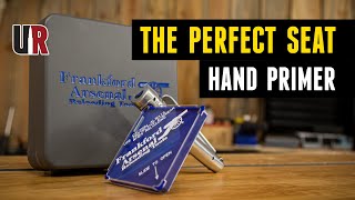 The Frankford Arsenal Perfect Seat Hand Primer [upl. by Enidlarej13]