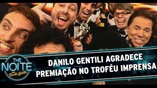 Danilo Gentili agradece premiação no Troféu Imprensa [upl. by Walker]