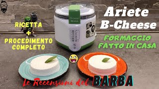 Ariete B Cheese Macchina per formaggio mozzarella ricotta yogurt  Procedimento Ricetta Tutorial [upl. by Dulciana593]