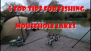 MY 5 TOP TIPS FOR MOUSEHOLE LAKES [upl. by Iadrahc]