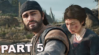 DAYS GONE Walkthrough PC Gameplay Part 5  Youre Too Awesome [upl. by Isleen]