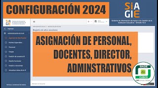 Siagie v50  Cómo realizar la Asignación de PERSONAL DOCENTE 2024 [upl. by Davin269]