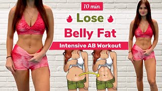 Lose BELLY FAT amp Get ABS in 10 MinDaily at Home 🔥 Intensive ABS Workout [upl. by Mccreary]