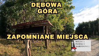 ZAPOMNIANE MIEJSCA Dębowa Góra [upl. by Chemarin498]