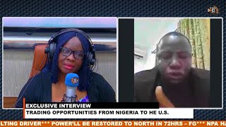 Trading Opportunities From Nigeria to He US [upl. by Healey]