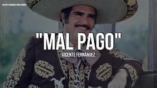 Ya me voy para siempre Vicente Fernandez letra y voz [upl. by Liatris]