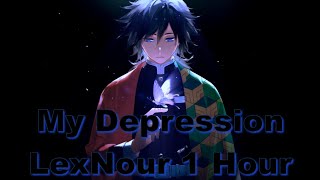 LexNour  My Depression  Nightcore Lyrics  1 Hour [upl. by Kale]