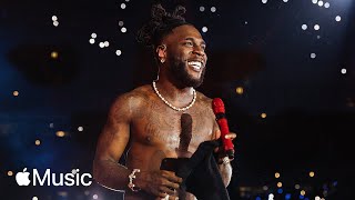 Burna Boy — Last Last Apple Music Live 2023 [upl. by Hallimaj]