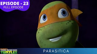 Teenage Mutant Ninja Turtles S1  Episode 23  Parasitica [upl. by Yorgerg637]