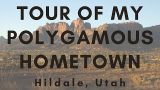 Tour of My Polygamous Hometown  Hildale Utah [upl. by Stanford]