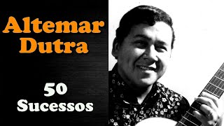 AltemarDutra  50 Sucessos [upl. by Nameerf61]