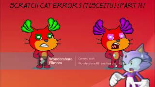 Thumbnails for Scratch Cat Error 2 TLSCEITU Part 1 [upl. by Ward275]