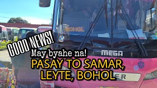 MEGABUS LINES PASAY TERMINAL  PROVINCIAL BUS UPDATE 2021  BYAHENG SAMAR LEYTE AT BOHOL [upl. by Noyrb601]