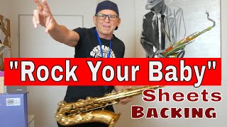 quotRock your Baby  George McCrae Saxophone Solo Backingtrack Sheets [upl. by Aikyn715]