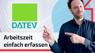 Zeiterfassung mit DATEV SoftwareLösung und App [upl. by Yannodrahc]