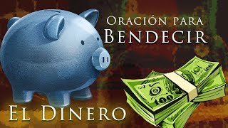 Oración Para Bendecir y Multiplicar el Dinero que nunca falte lo esencial [upl. by Halimeda]