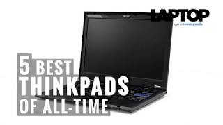 The 5 Best ThinkPads of AllTime [upl. by Eelrebmik]