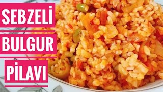 Sebzeli bulgur pilavı tarifi 💯 pilav anayemek [upl. by Balthasar935]