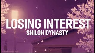 Shiloh Dynasty  Losing Interest Lyrics [upl. by Shanda]